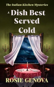 A Dish Best Served Cold