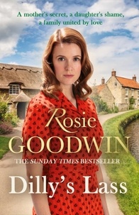 Rosie Goodwin - Dilly's Lass.