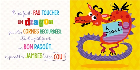 Il ne faut pas toucher un dragon !