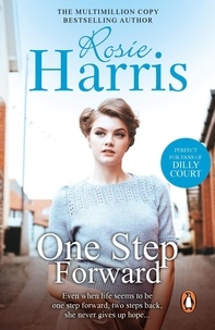 Rosie Harris - One Step Forward - a gripping and heart-warming saga set in Wales from much-loved bestseller Rosie Harris.