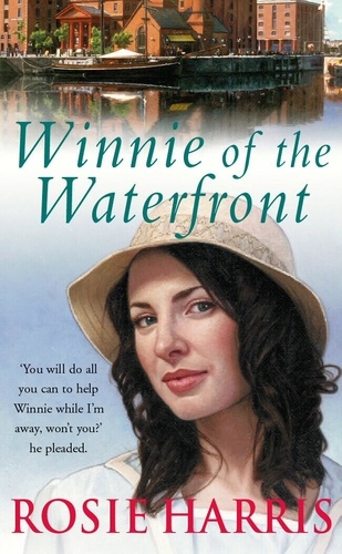 Rosie Harris - Winnie Of The Waterfront.
