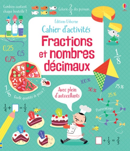 Rosie Hore et Luana Rinaldo - Cahier d'activités fractions et nombres décimaux.