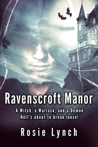  Rosie Lynch - Ravenscroft Manor.