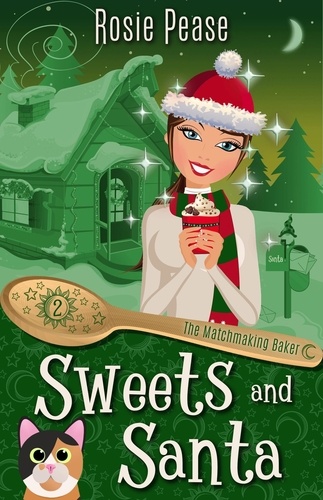  Rosie Pease - Sweets and Santa - The Matchmaking Baker.