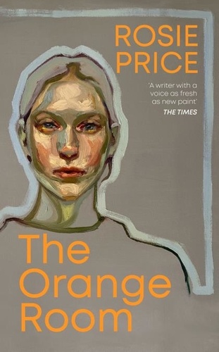Rosie Price - The Orange Room.