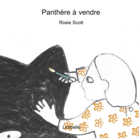 Rosie Scott - Panthère à vendre.