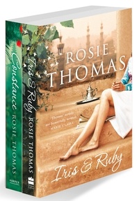 Rosie Thomas - Rosie Thomas 2-Book Collection One - Iris and Ruby, Constance.