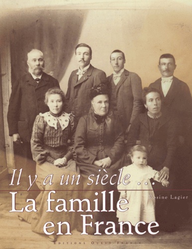 Rosine Lagier - La Famille En France.
