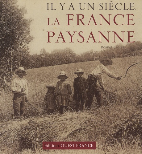 Rosine Lagier - La France paysanne.
