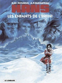 Hans Numero 7 : Les Enfants De L'Infini