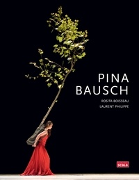 Rosita Boisseau - Pina Bausch.