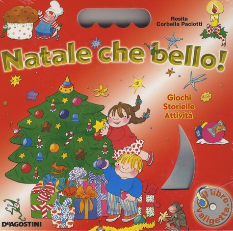Rosita Corbella-paciotti - Natale che bello !. 1 CD audio