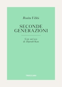 Rosita Fibbi et Djarah Kan - Seconde generazioni.