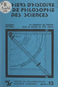 La négation de l'atome dans la chimie du XIXe siècle