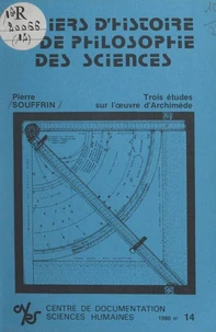 Trois études sur l'œuvre d'Archimède