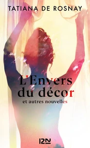 L'envers du décor et autres nouvelles