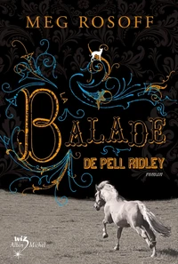 La Balade de Pell Ridley