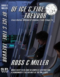 Of Ice &amp; Fire: Trevvor