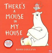 Ross Collins - There's a Mouse in My House.