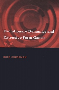 Ross Cressman - Evolutionary Dynamics and Extensive Form Games.
