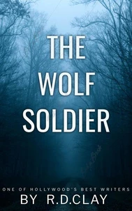 The Wolf Soldier