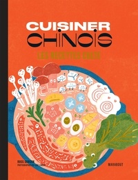 Ross Dobson - Les recettes culte - Cuisiner chinois.