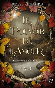 Le pouvoir de l'amour -Livre 1