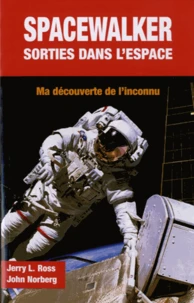Spacewalker : sorties dans l'espace