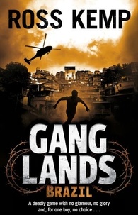 Ross Kemp - Ganglands: Brazil.