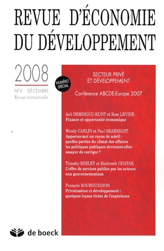 Ross Levine et Wendy J. Carlin - Revue d'économie du développement - Secteur privée et développement, 2008/4.