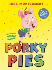 Ross Montgomery et Marisa Morea - Porky Pies.