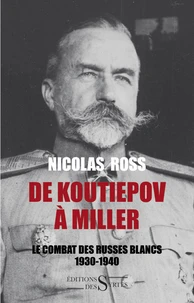 De Koutiepov à Miller