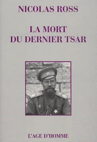 La mort du dernier tsar