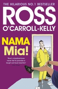 Ross O'Carroll-Kelly - NAMA Mia!.