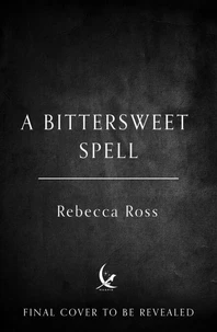 A Bittersweet Spell