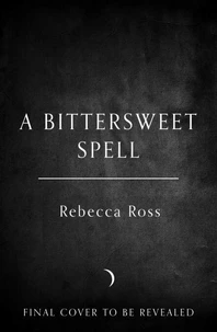 A Bittersweet Spell