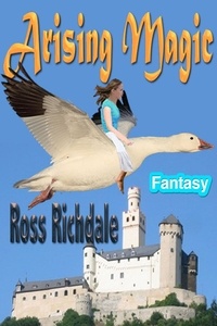  Ross Richdale - Arising Magic.