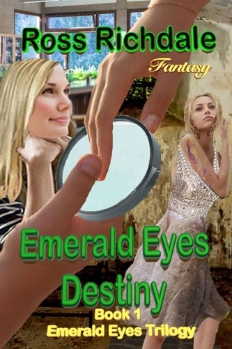  Ross Richdale - Emerald Eyes Destiny - Emerald Eyes Trilogy, #1.