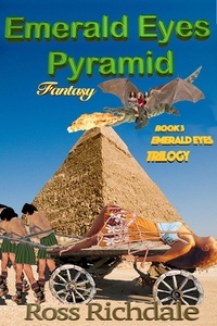  Ross Richdale - Emerald Eyes Pyramid - Emerald Eyes Trilogy, #3.