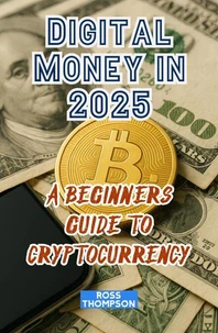 Digital Money In 2025