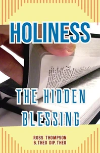 Holiness: The Hidden Blessing
