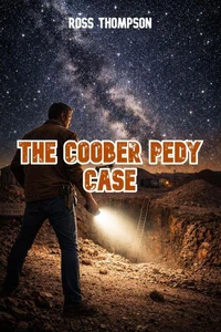 The Coober Pedy Case