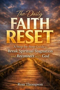 The Daily Faith Reset
