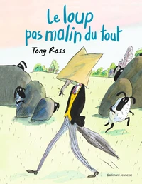 Le loup pas malin du tout