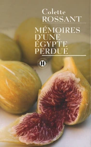 Mémoires d'une Egypte perdue