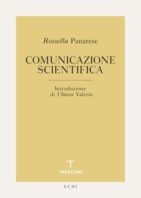 Rossella Panarese et Chiara Valerio - Comunicazione scientifica.