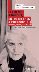 Clémence Ramnoux, entre mythes et philosophie