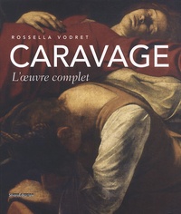 Rossella Vodret - Caravage - L'oeuvre complet.