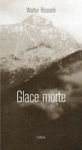 Glace morte