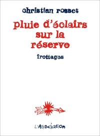 Pluie d'éclairs sur la réserve